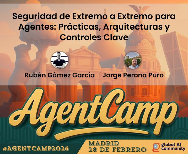 Seguridad de Extremo a Extremo para Agentes